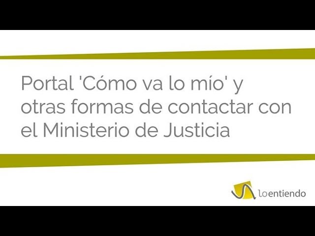 ministerio de justicia nacionalidad como va lo mío